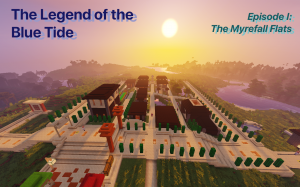 Baixar The Legend of the Blue Tide: Episode 1 para Minecraft 1.12.2